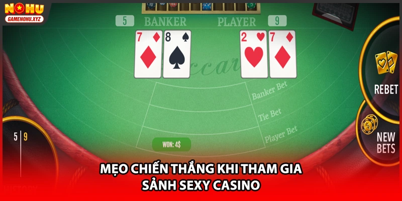Mẹo chiến thắng khi tham gia sảnh Sexy casino