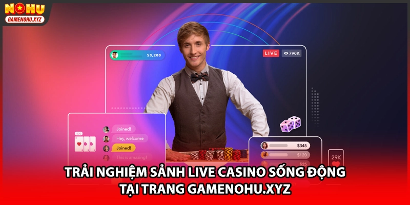 Trải nghiệm sảnh live casino sống động tại trang righttoys.in